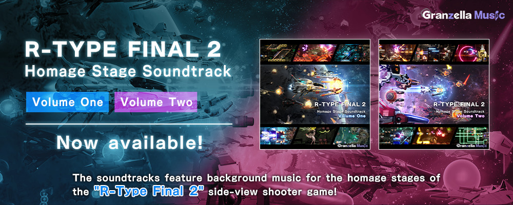 R-TYPE FINAL 2 Homage Stage Soundtrack　Volume One, Twe